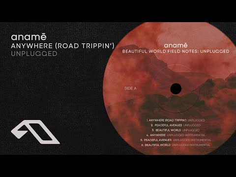 anamē – Anywhere (Road Trippin’) (Unplugged)