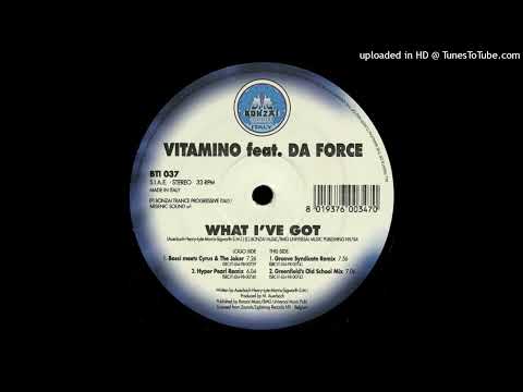 Vitamino feat. Da Force – What I’ve Got (Bossi meets Cyrus & The Joker Remix)