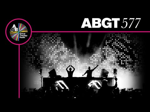 Group Therapy 577 with Above & Beyond and Gabriel & Dresden