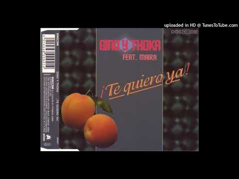 Gino Y Thoka feat. Maira – Te Quiero Ya (Single Edit)