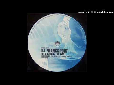 DJ 7ranceport – 1st Mi55ion (Original Mix)