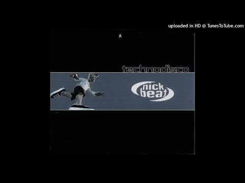Nick Beat – Technodisco (Pascal F.E.O.S. Remix Edit)