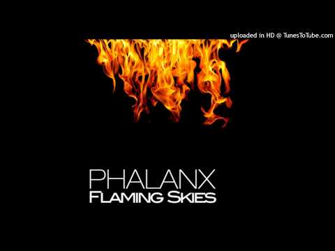 Phalanx – Flaming Skies (Vengeance Remix)
