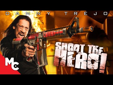 Shoot The Hero | Full Movie | Action Crime | Danny Trejo | Fred Williamson