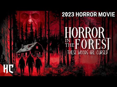 Horror In The Forest Full Movie | Full 2023 Horror Movie | Paranormal Horror Movie