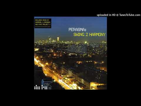 Perasma – Swing 2 Harmony (Armin Van Buuren Remix)