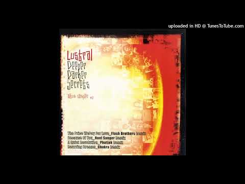 Lustral – Recurring Dreams (Chakra Remix)