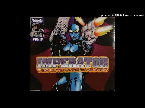 Imperator – The Ultimate Warlord (Original House Mix)
