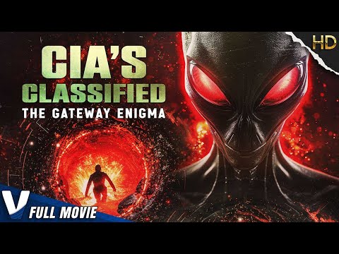 CIA’S CLASSIFIED : THE GATEWAY ENIGMA | EXCLUSIVE ALIEN DOCUMENTARY | V MOVIES ORIGINAL