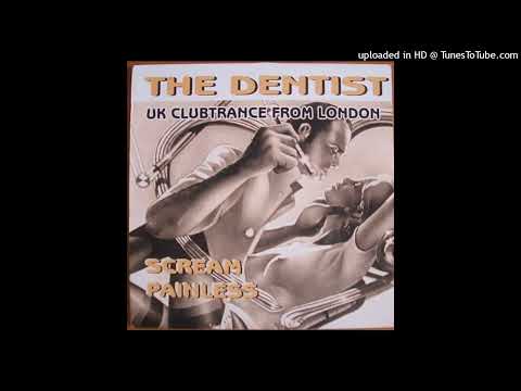 The Dentist – Scream