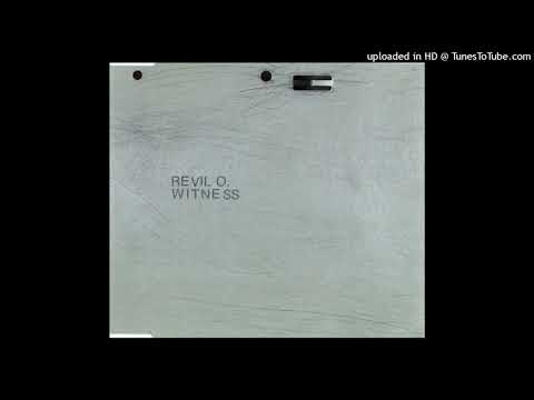 Revil O – Witness (Plug N Play Remix)