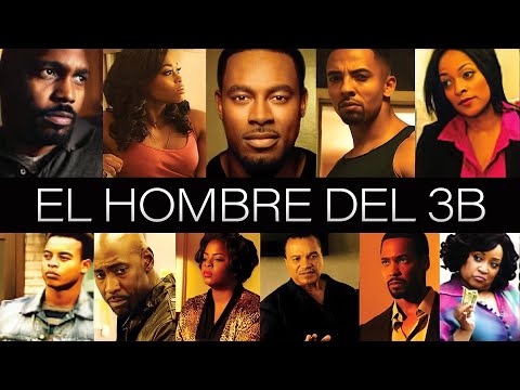 El Hombre Del 3B | Pelicula Completa En Español | Lamman Rucker | Christian Keyes