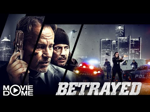 Betrayed – (Cop-Thriller, Crime-Action) – Watch the Full Movie on Moviedome UK