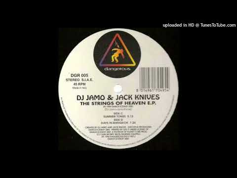 DJ Jamo & Jack Knives – Days In Bangkok (Original Mix)