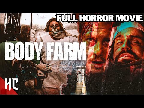 Body Farm | Full Terrifying Horror Movie | Horror Central