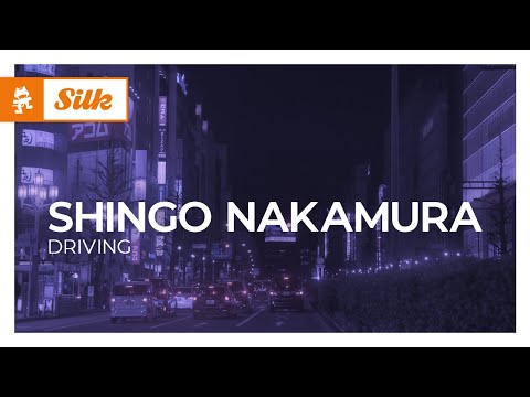 Shingo Nakamura – Driving [Monstercat Release]