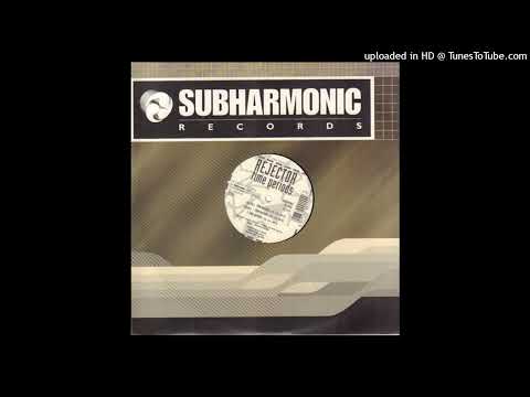Rejector – Time Periods (B Mix)
