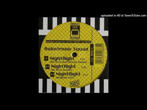 Robotronic Squad – Nightflight (DJ Teck Short Break Mix)