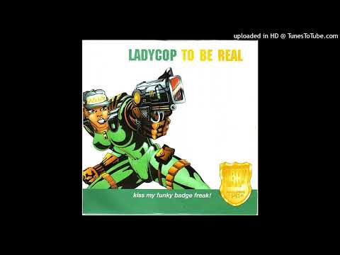 Ladycop – To Be Real (Sureality MIx)