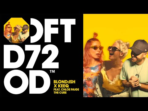 BLOND:ISH x KeeQ ft. Chloe Paige – The Cure (Extended Mix)