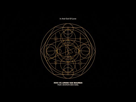 Rivo vs Armin van Buuren feat. Sharon Den Adel – In And Out Of Love [Lyric Video]