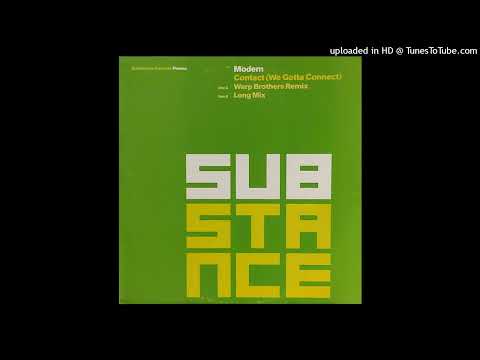 Modem – Contact (We Gotta Connect) (Warp Brothers Mix)