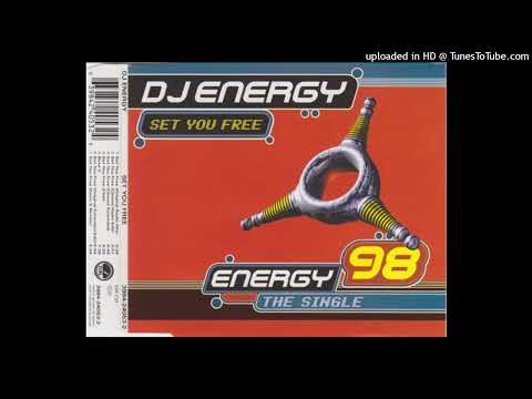 DJ Energy – Set You Free (Original Radio Mix)