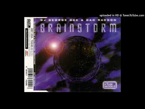 DJ George Dee and Dan Racoon – Brainstorm (Single Mix)