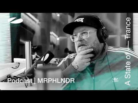 MRPHLNDR – A State of Trance Episode 1177 Podcast