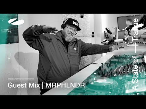 MRPHLNDR – A State of Trance Episode 1177 Guest Mix