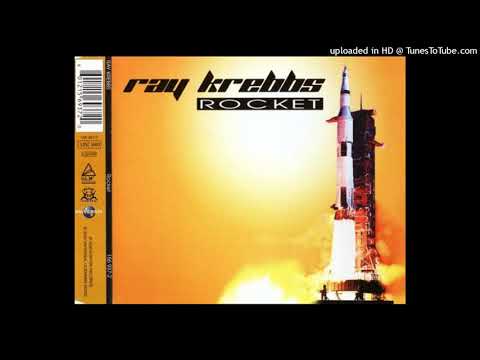 Ray Krebbs – Rocket (Club Mix)