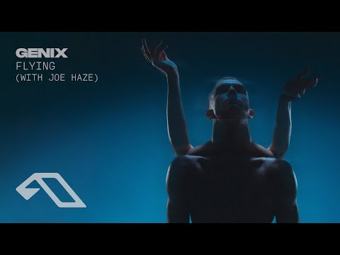 Genix & Joe Haze – Flying