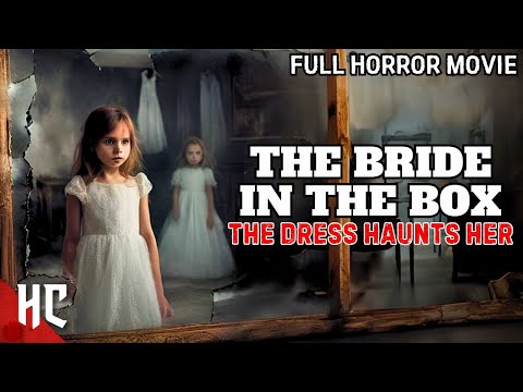 The Bride In The Box | Full Thriller Horror Movie | Ghost Horror Movie | Horror Central Movie