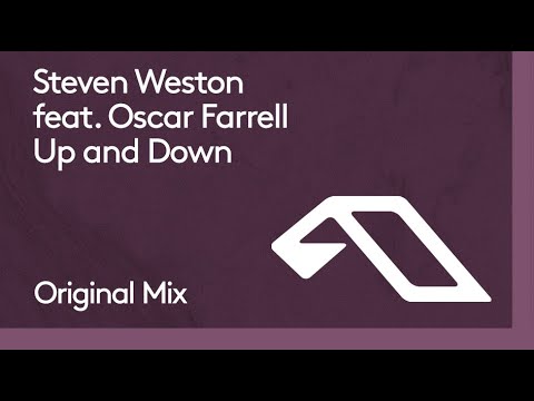 Steven Weston feat. Oscar Farrell – Up & Down