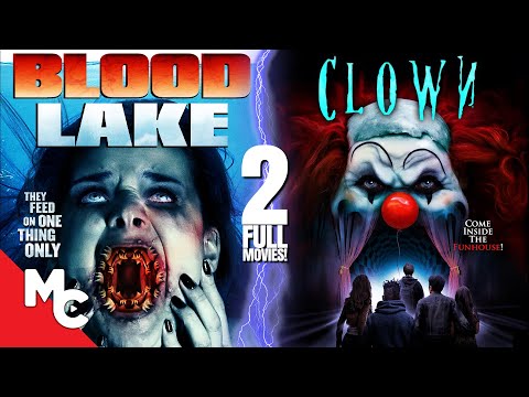 Blood Lake + Clown | 2 Full Movies | Action Adventure Horror Double Feature