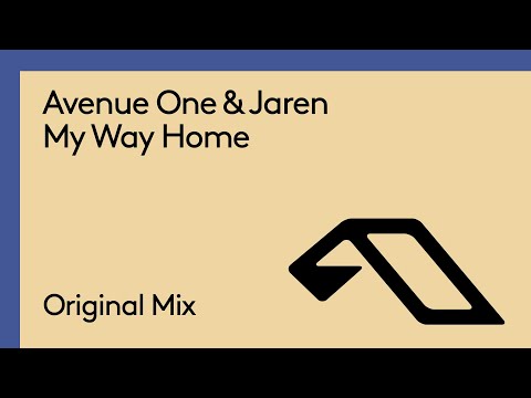 Avenue One & Jaren – My Way Home
