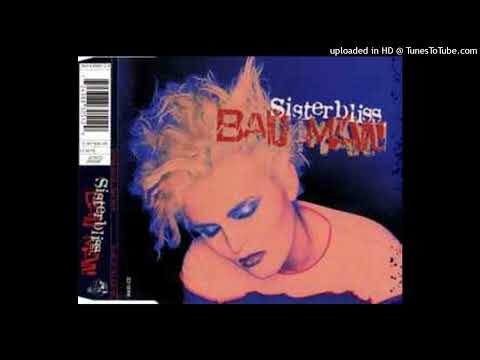Sister Bliss – Bad Man (Junkdog Mix)
