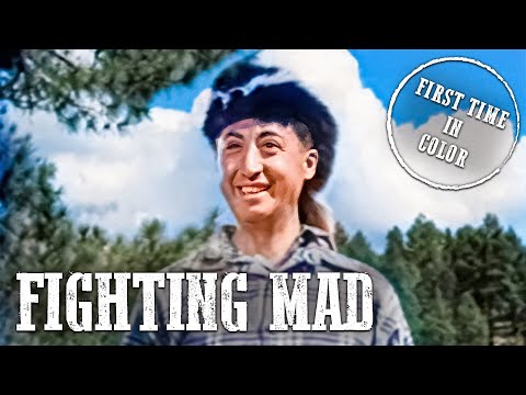 Fighting Mad | COLORIZED | Action | Adventure Western Film