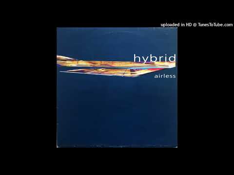 Hybrid – Airless (DJ Stephen & Jim’s Raw Traderz Mix)