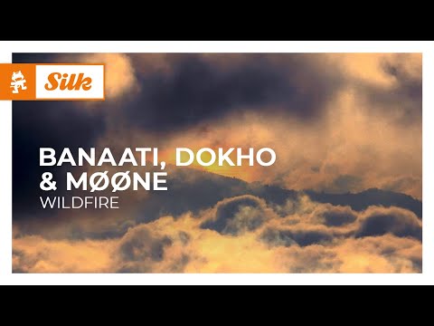 Banaati, Dokho & MØØNE – Wildfire [Monstercat Release]