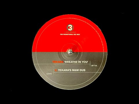Tekara – Breathe In You (Tekara’s M&M Dub) (1998)