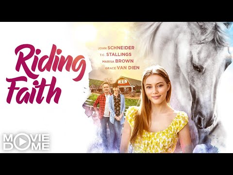 Riding Faith – (wonderful Family-Horse-Movie) – Watch the Full Movie for free on Moviedome UK