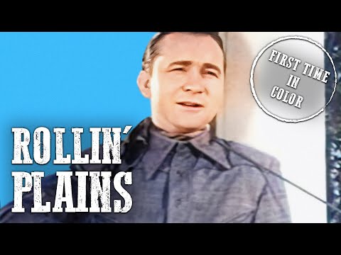 Rollin’ Plains | COLORIZED | Classic Western Film