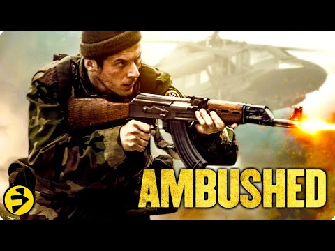 AMBUSHED | Action War | Based on True Events | Full Movie | @FilmIsNowAction