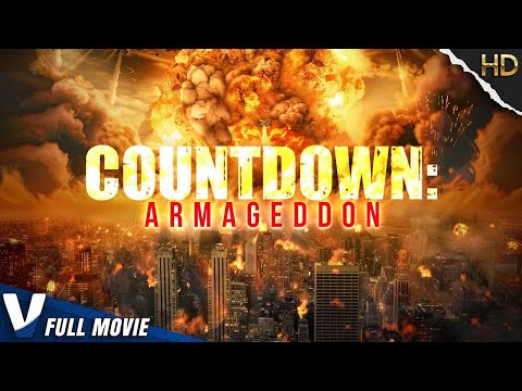 COUNTDOWN: ARMAGEDDON | HD ACTION MOVIE | FULL FREE DISASTER FILM IN ENGLISH | V MOVIES