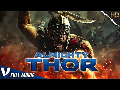 ALMIGHTY THOR | ACTION ADVENTURE MOVIE | FULL FREE THRILLER FILM IN ENGLISH | V MOVIES