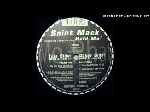 Saint Mack – Hold Me (Kay Cee Club Mix)