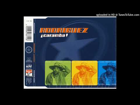 Rodriguez – Caramba (Carajo Mix)
