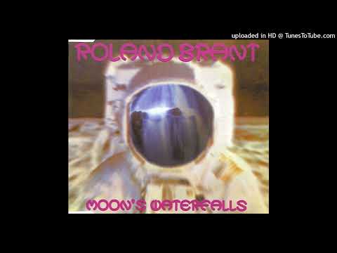 Roland Brant – Moon’s Waterfalls (Progressive Radio Edit)