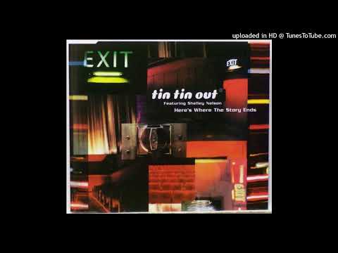 Tin Tin Out – Here’s Where The Story Ends (Canny Remix)